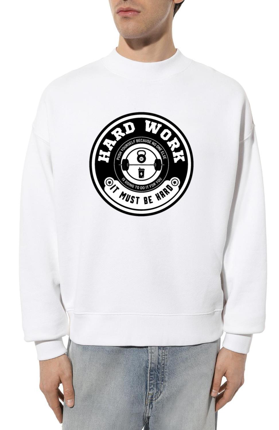 Work hard. - Unisex Sweatshirt