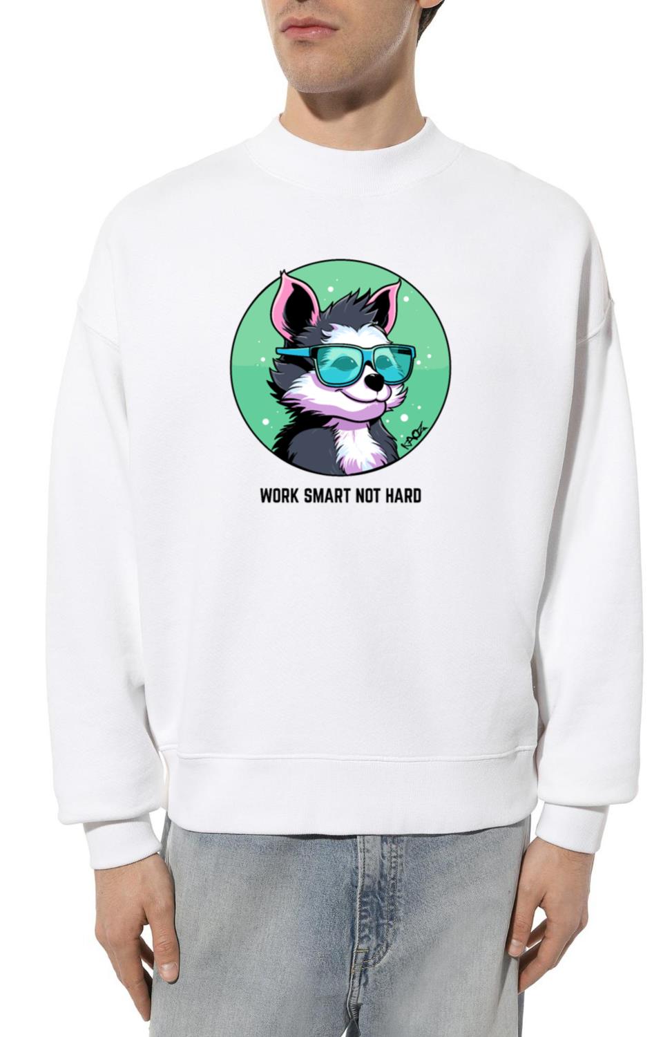 Work Smart Not Hard - Dog with Glasses - Unisex Sweatshirt