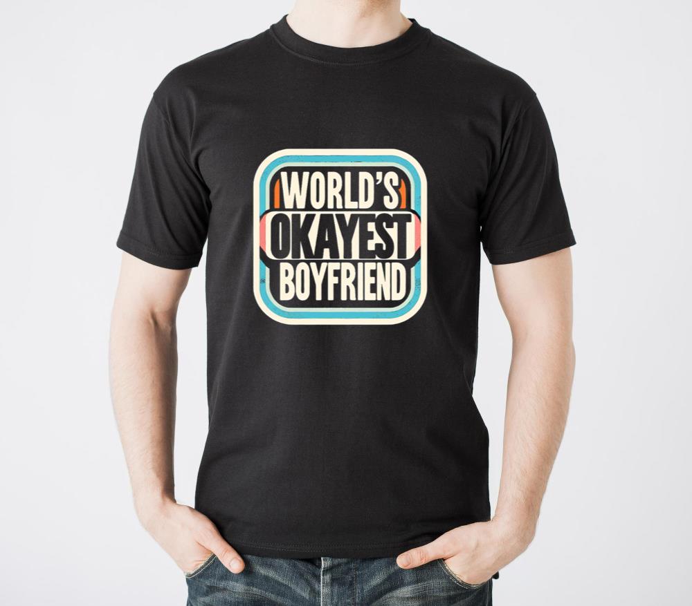World's Okayest Boyfriend 13 - Unisex Standard T-Shirt