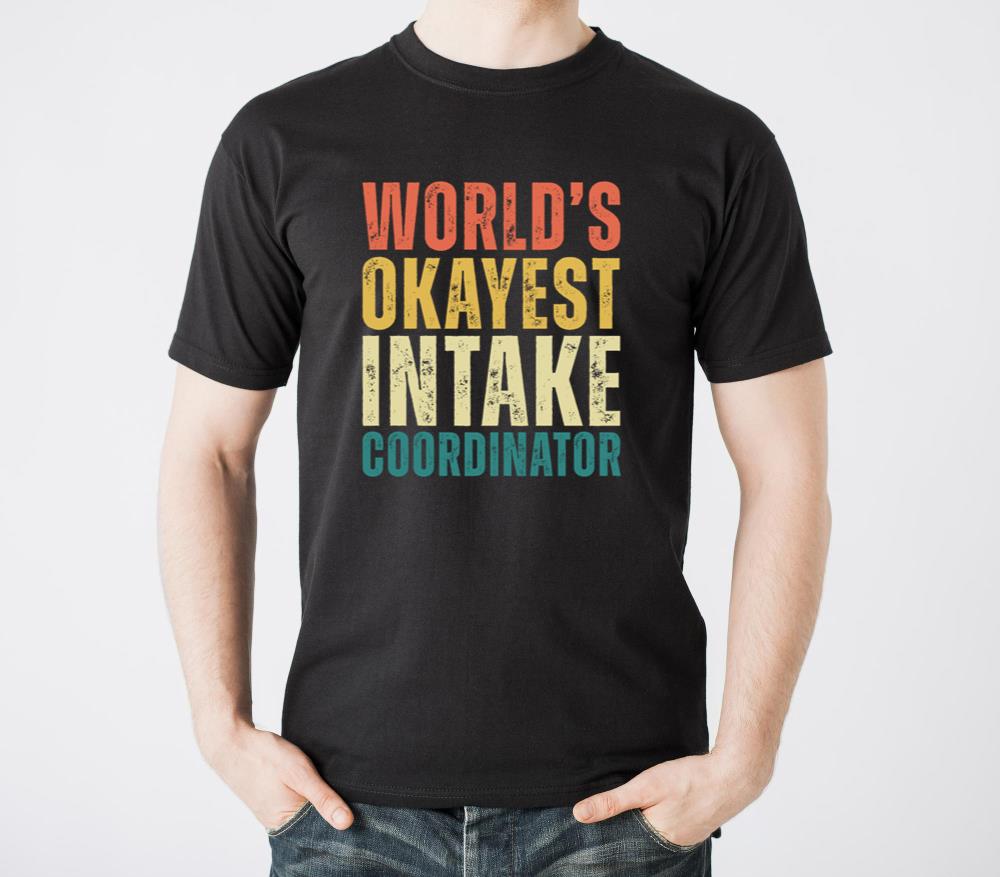 Worlds Okayest Intake Coordinator1 - Unisex Standard T-Shirt