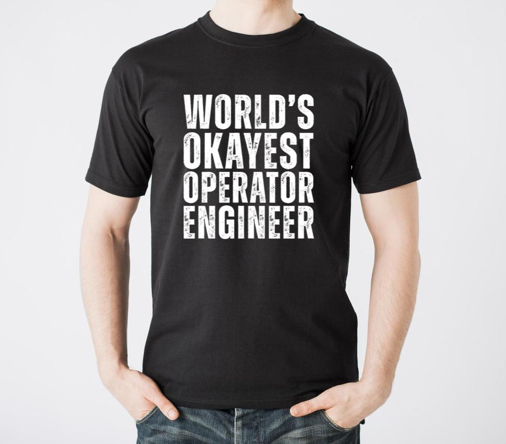 Worlds Okayest Operator Engineer - Unisex Standard T-Shirt