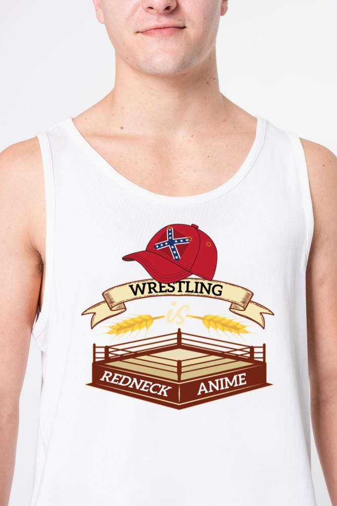 Wrestling is redneck anime southern slang design - Unisex Tank Top