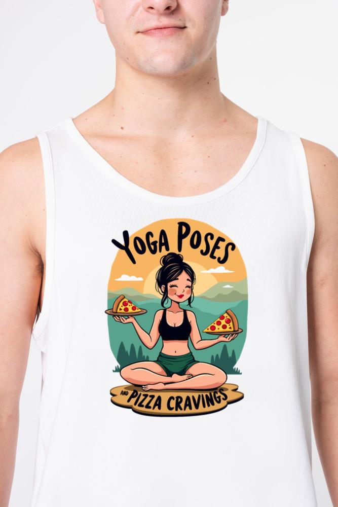 Yoga Poses and Pizza Cravings - Fitness Humor - Unisex Tank Top