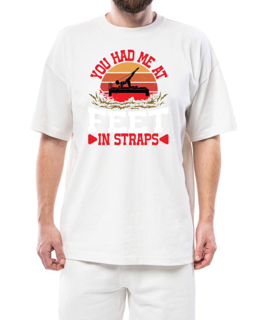 You Had Me At Feet In Straps 42 - Unisex Standard T-Shirt