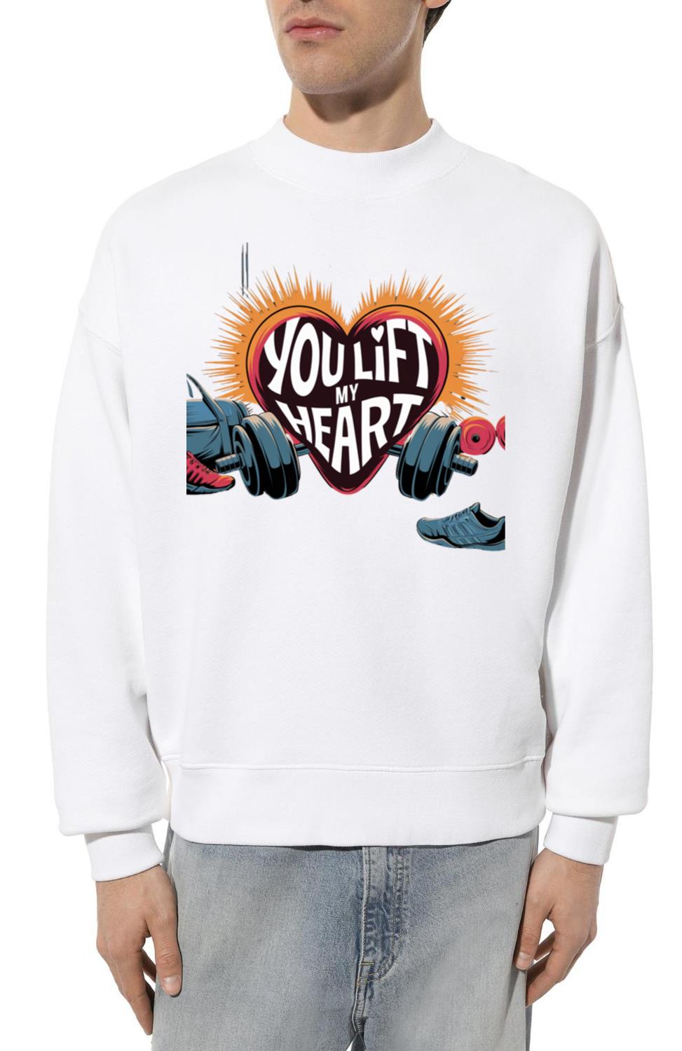 You Lift My Heart - Fitness Valentine Design - Unisex Sweatshirt
