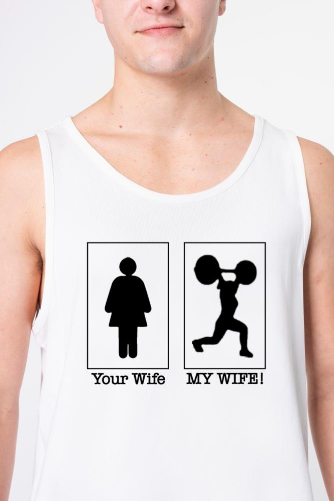 Your Wife, My Wife - Unisex Tank Top
